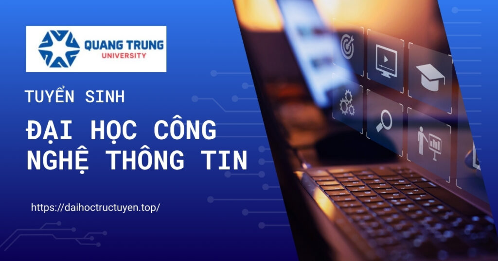 Tuyển sinh Đại học công nghệ thông tin