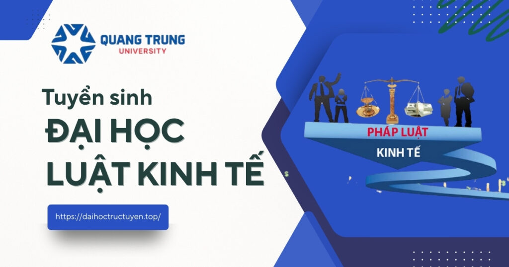Đại học luật kinh tế
