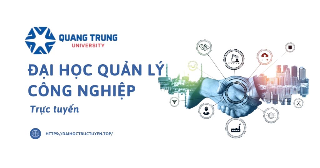 Đại học Quản lý Công nghiệp trực tuyến