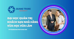 Đại học Quản trị Khách sạn nhà hàng vừa học vừa làm