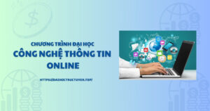 Đại học Công nghệ thông tin online