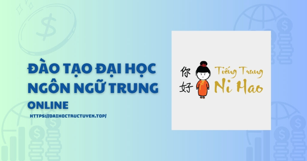 Đại học Ngôn ngữ Trung online