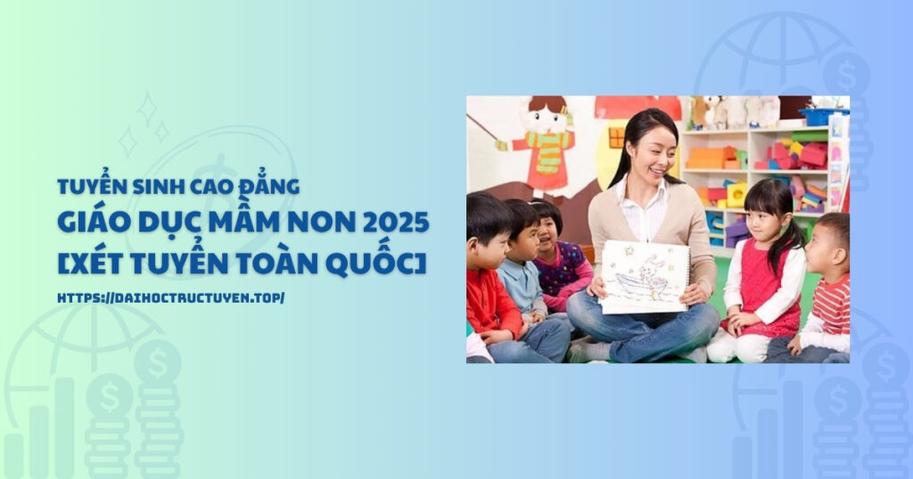 Cao đẳng Giáo dục Mầm non