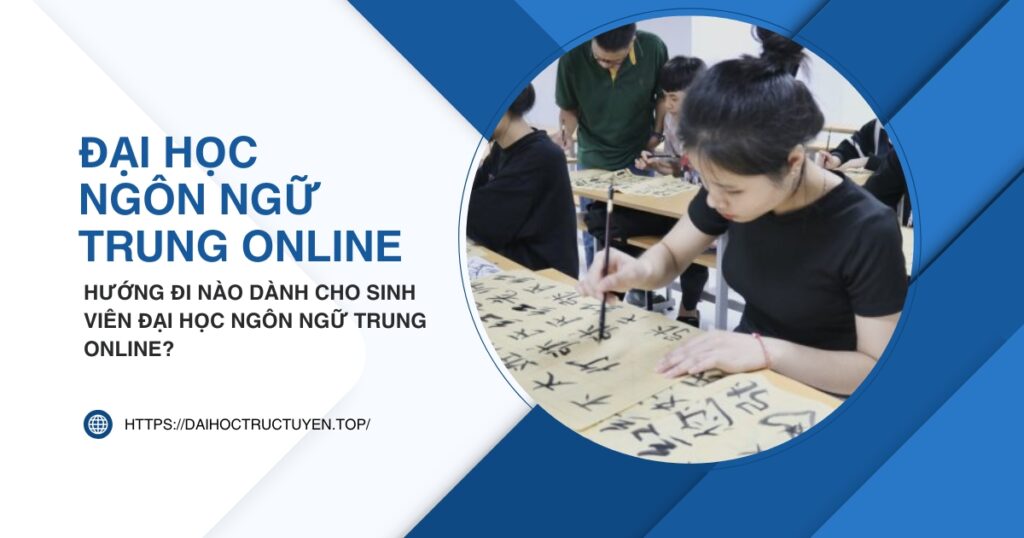 Đại học Ngôn ngữ Trung online