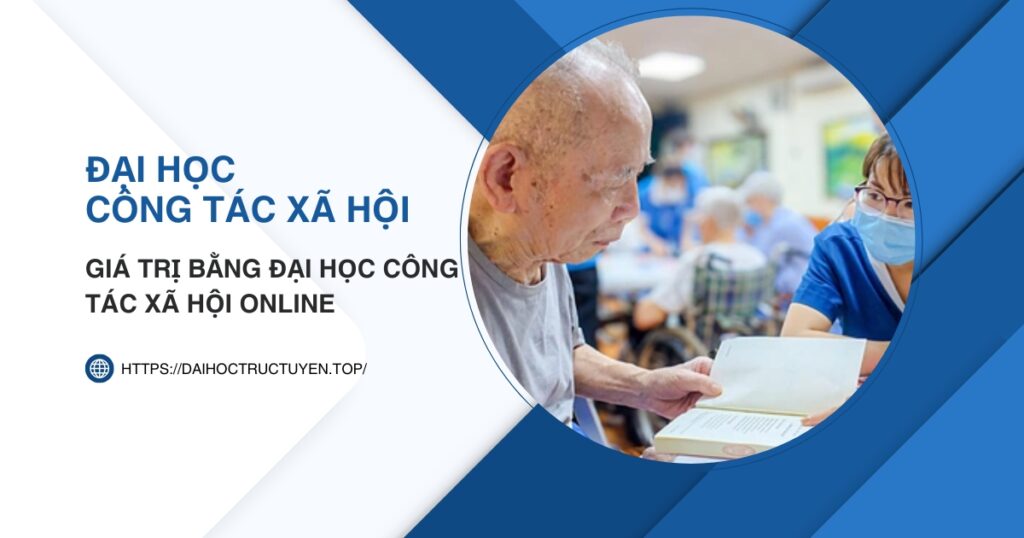 Học đại học công tác xã hội online