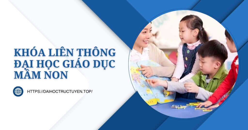 Liên thông Đại học Giáo dục mầm non