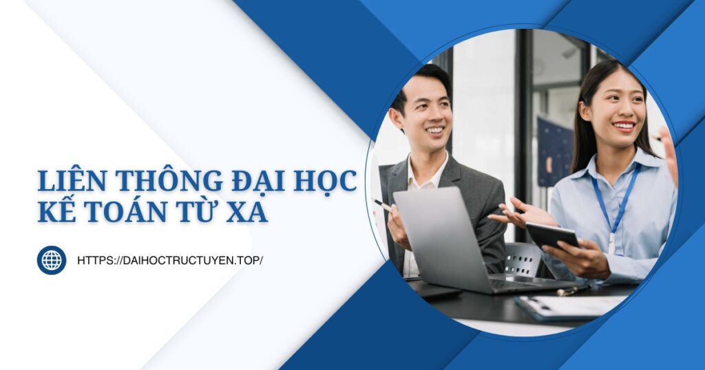 Liên thông Đại học Kế toán từ xa