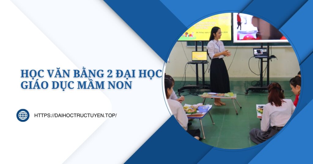 Văn bằng 2 Đại học Giáo Dục Mầm non