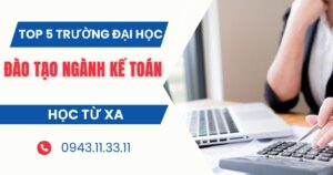 Top 5 trường đại học uy tín đào tạo Ngành Kế toán tại TPHCM