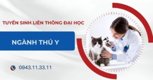 Tuyển sinh Liên thông Đại học ngành Thú Y