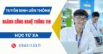 Tuyển sinh Đại học ngành Công nghệ thông tin online