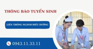 Thông báo tuyển sinh Liên thông ngành Điều dưỡng