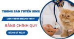 Thông báo tuyển sinh Liên thông ngành Thú Y