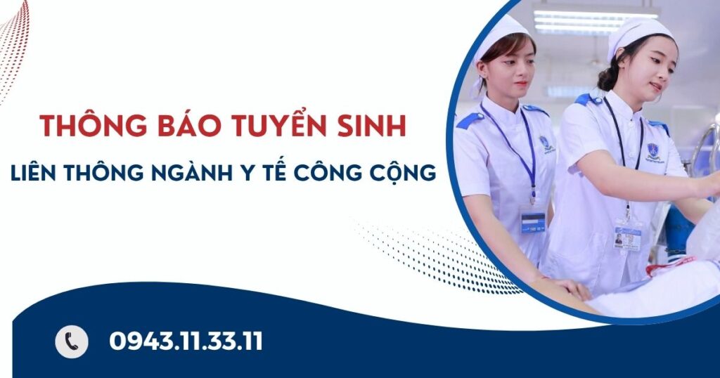 Thông báo tuyển sinh Liên thông ngành Y tế công cộng