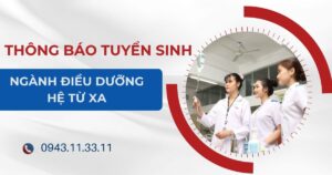 Thông báo tuyển sinh ngành Điều dưỡng hệ Từ xa