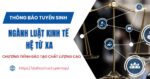 Thông báo tuyển sinh ngành Luật kinh tế hệ Từ xa