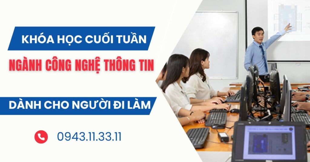 Tuyển sinh ngành Công nghệ thông tin học cuối tuần dành cho người đi làm