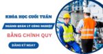 Tuyển sinh ngành Quản lý công nghiệp học cuối tuần dành cho người đi làm